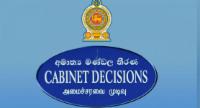 කැබිනට් තීරණ...